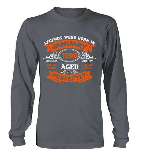 Legends Were Born In January 1990 Birthday Gift Long sleeved Unisex