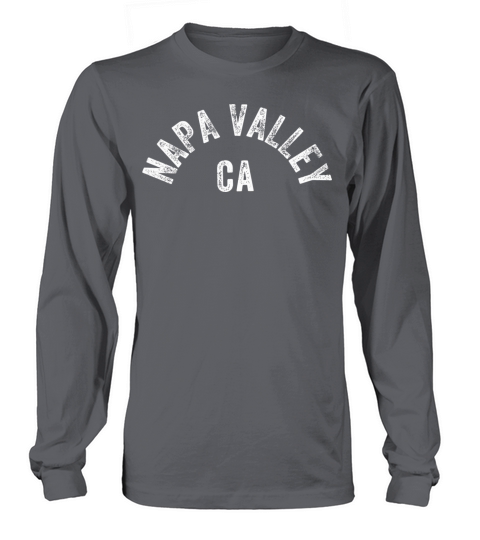 Napa Valley California Vintage Local Napa County C Long sleeved Unisex