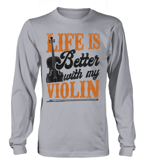 Violin Violinist Vintage Life Is Long sleeved Unisex