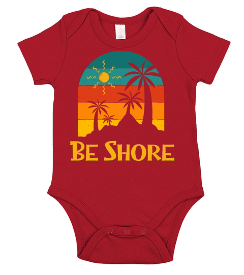 Be Shore Summer Trip Tropical Travel Beach Funny Short Sleeve Baby One-Piece