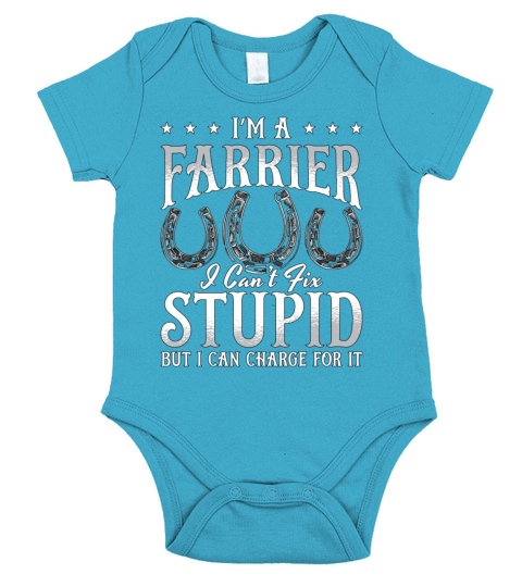 Farrier Im A Farrier i Cant Fix Forging Farriers Short Sleeve Baby One-Piece