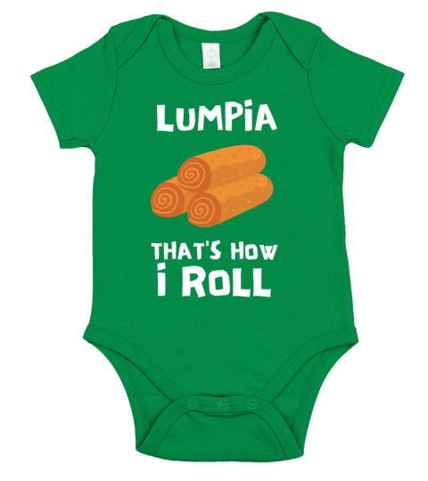 Filipino Pride Pinoy Spring Roll Lumpia Thats How Short Sleeve Baby One-Piece