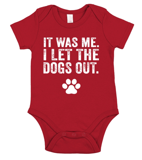 Funny It Was Me I Let The Dogs Out Dog Lover Distr Short Sleeve Baby One-Piece