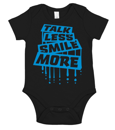 talk less smile more Short Sleeve Baby One-Piece