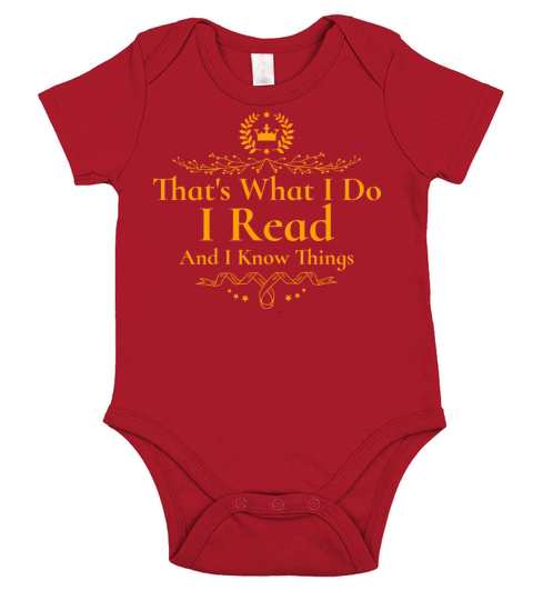 Thats What I Do I Read And I Know Things Short Sleeve Baby One-Piece