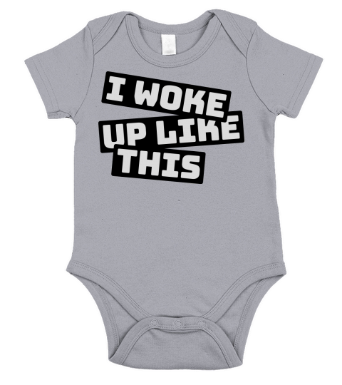 woke up like this Short Sleeve Baby One-Piece