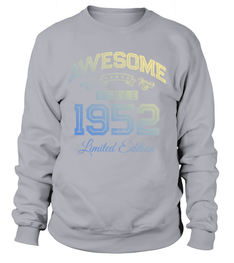 1952 awesome since Sweatshirt Unisex