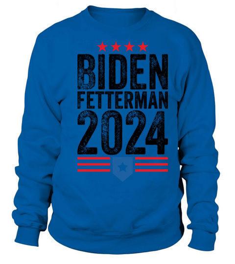 Biden Fetterman 2024 Vintage Sweatshirt Unisex