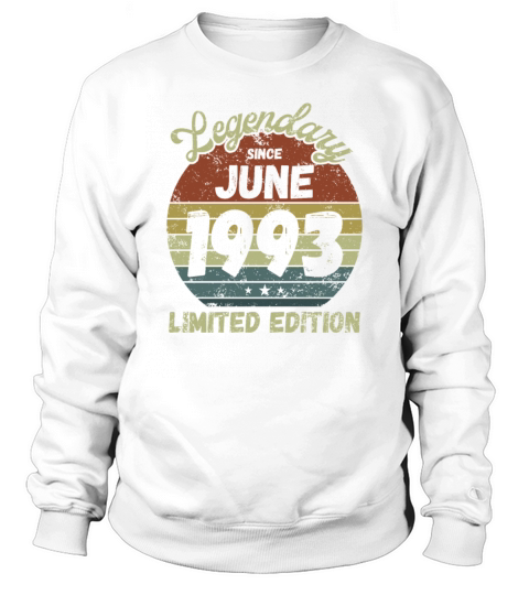 June 1993 - Vintage Birthday Present Sweatshirt Unisex