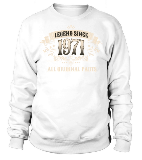 Retro Vintage Birthday Legend Since 1971 Sweatshirt Unisex