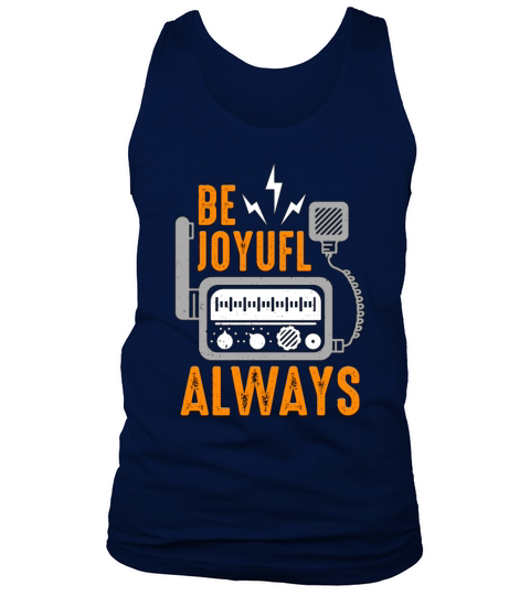 Ham Radio Be Joyful Always Channel Radio Operator Tank Top Unisex