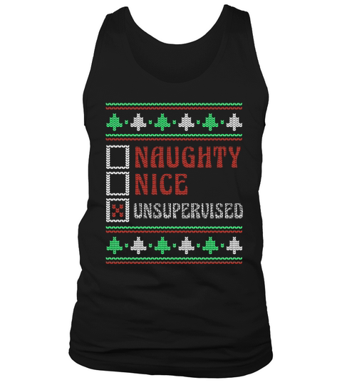 Unsupervised Naughty Nice Funny Ugly Christmas Tank Top Unisex