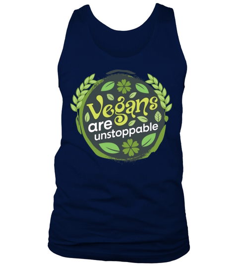 Vegans Are Unstoppable - Vegan Virtue Tank Top Unisex