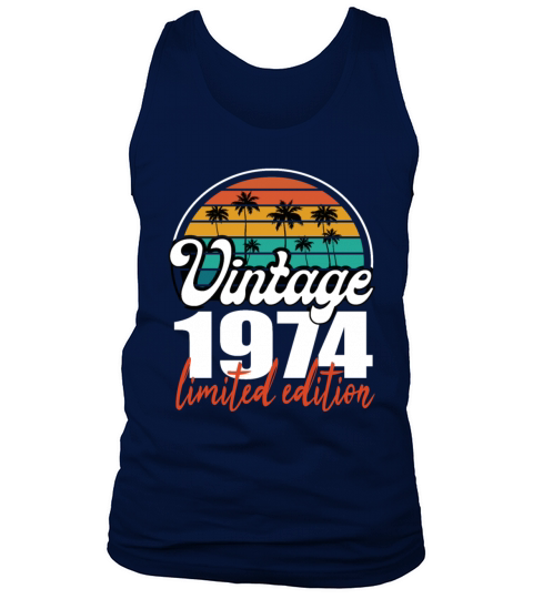 Vintage Birthday Retro 1974 Limited Edition Tank Top Unisex