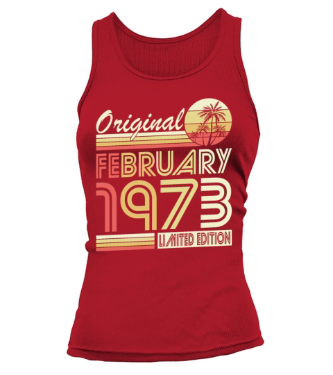 50th birthday vintage february 1973 original 1973 Tank top Woman