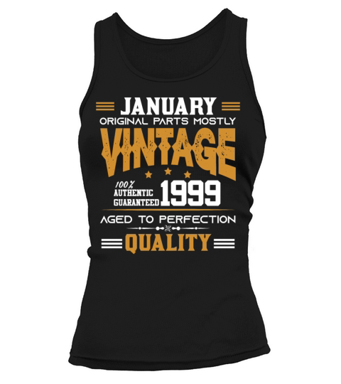 Vintage Aged To Perfection January 1999 Tank top Woman