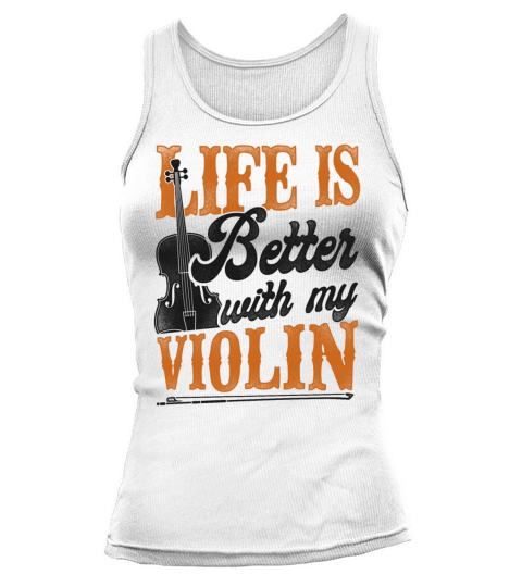 Violin Violinist Vintage Life Is Tank top Woman