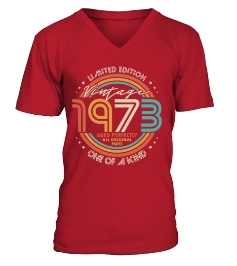50th birthday vintage 1973 aged perfectly V-Neck T-shirt