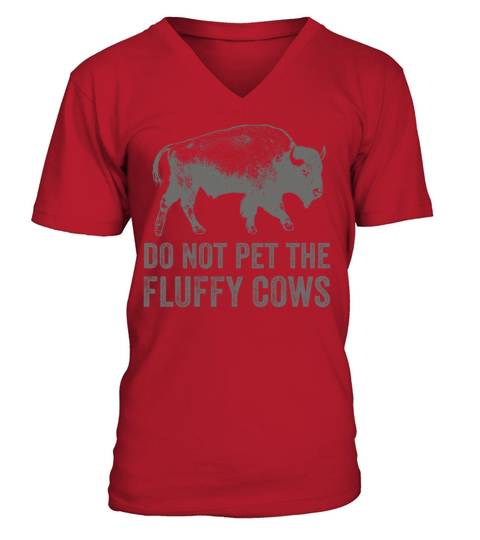 Do Not Pet The Fluffy Cows V-Neck T-shirt