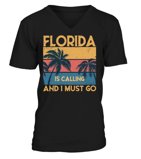 Florida Is Calling And I Must Go Vintage Retro Des V-Neck T-shirt