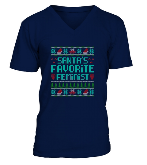 Santas favorite feminist Christmas Shirt V-Neck T-shirt