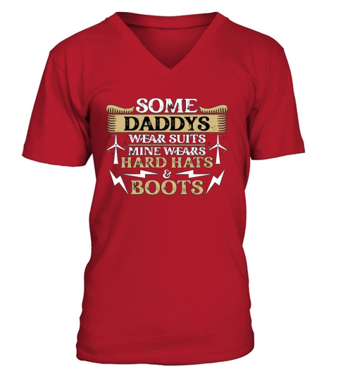 Wind Turbine Tech Some Daddys Wear Suits Windmill V-Neck T-shirt
