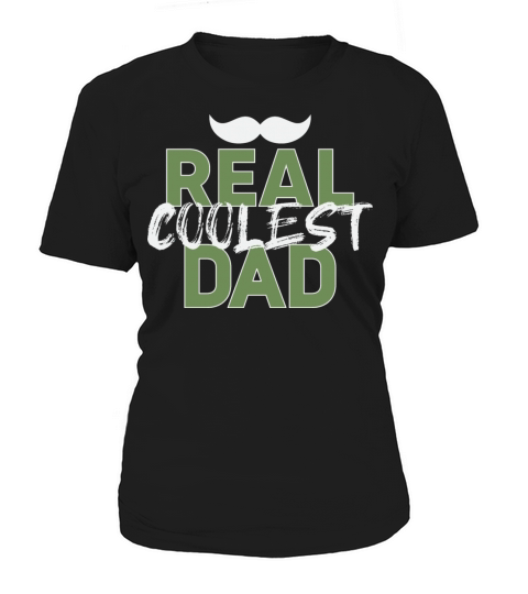 Really The Coolest Father In The World Women's T-Shirt