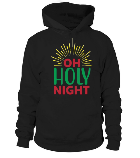 Oh Holy Night Hoodie Unisex