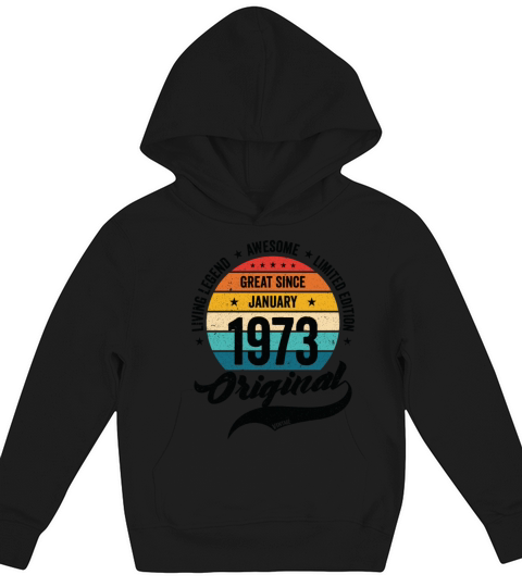 Retro 50 Years January 1973 Birthday Vintage Bday Kids Hoodie