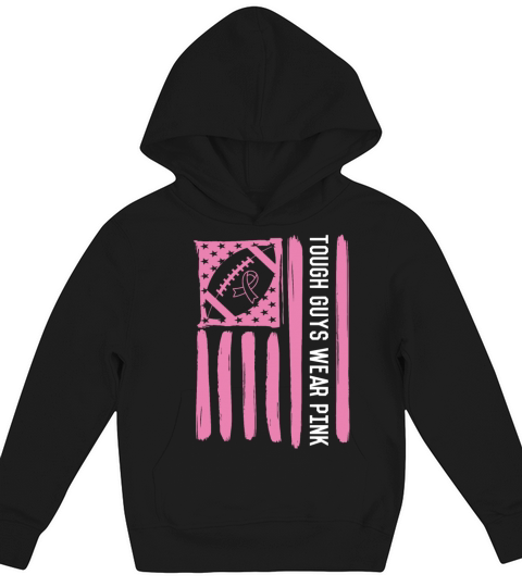 Tough Guys Wear Pink Breast Cancer Football Lover Kids Hoodie