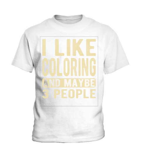 Coloring Saying Kids T-Shirt