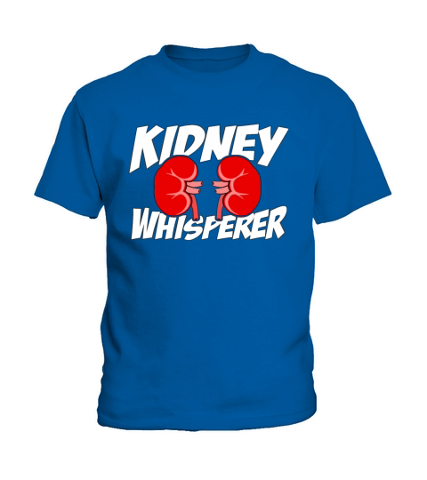 Dialysis Technician Kidney Whisperer Nephrologist Kids T-Shirt