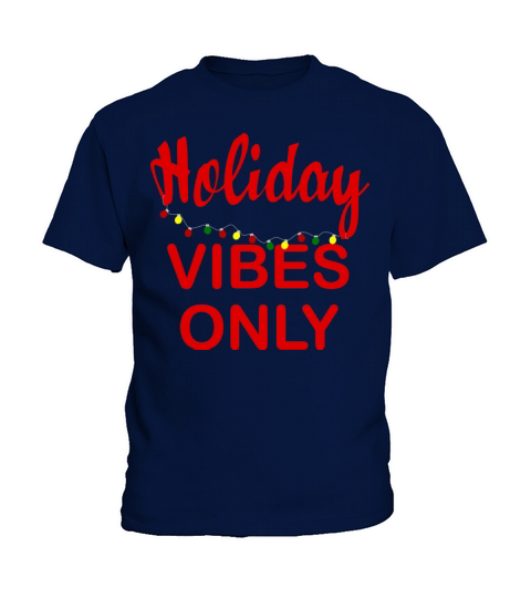 Holiday vibes only Kids T-Shirt