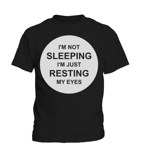 im not sleeping quote Kids T-Shirt
