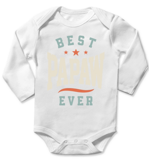 Best Papaw Ever - Dad Grandpa Birthday Long Sleeve Baby One-Piece
