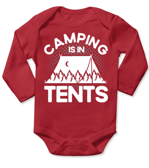Camping Lover Gift Quote Camper Long Sleeve Baby One-Piece