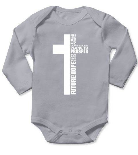 For I Know The Plans I Have For You Long Sleeve Baby One-Piece