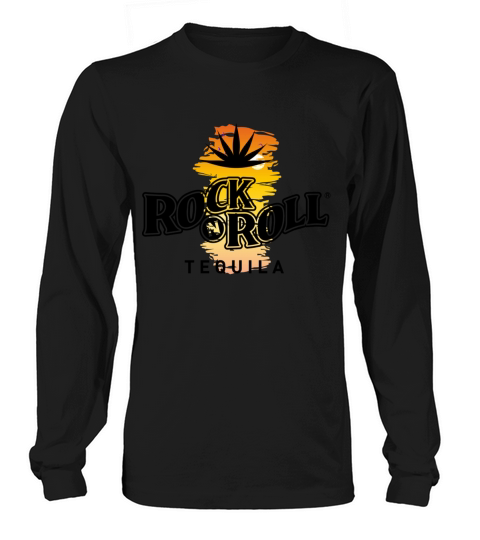 Rock N Roll Tequila Fourth Collection Long sleeved Unisex
