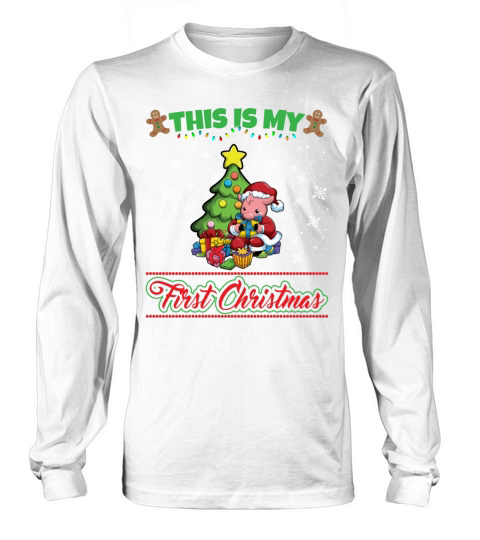 This Is My First Christmas Toddler One Year X-Mas Long sleeved Unisex