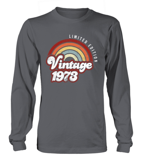 Vintage 1973 48Years Old 48th Birthday Limited Long sleeved Unisex