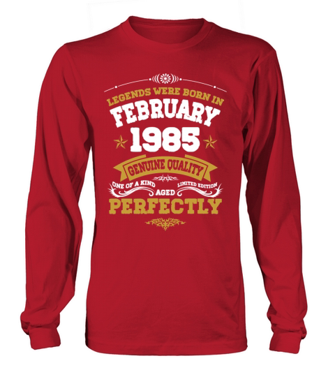 Vintage Aged To Perfection Ferbuary 1985 Long sleeved Unisex