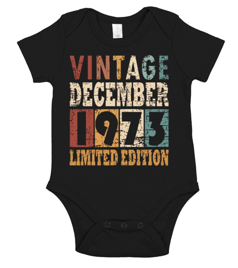 born 1973 December vintage gift Short Sleeve Baby One-Piece