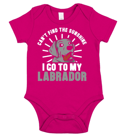 cant find the sunshine i go to my Labrador Short Sleeve Baby One-Piece