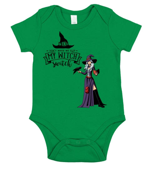 Dont make me flip my witch switch Short Sleeve Baby One-Piece