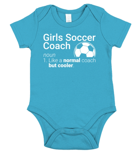 Girls Soccer Coach Funny Soccer Definition Womens Short Sleeve Baby One-Piece