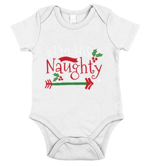 Im His Naughty Funny Couple Matching for Christma Short Sleeve Baby One-Piece