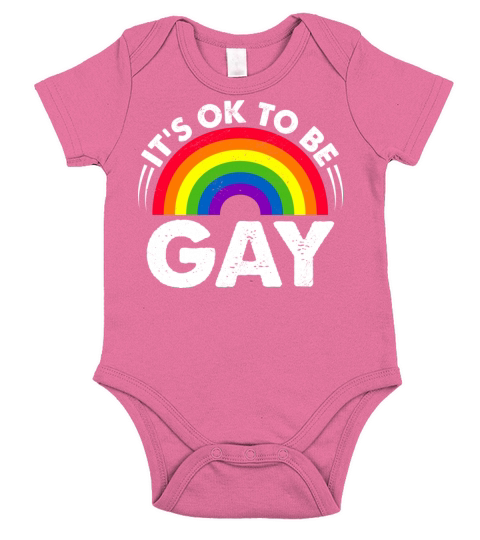 Its Ok To Be Gay LGBTQ Support Rainbow Pride Short Sleeve Baby One-Piece