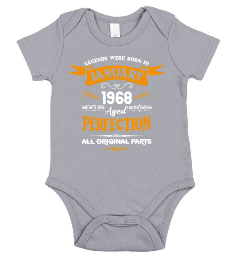 Legends Were Born In January 1968 Short Sleeve Baby One-Piece