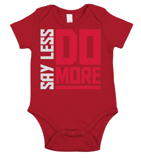 say less do more Short Sleeve Baby One-Piece