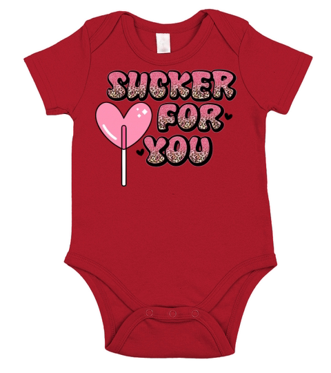 Sucker for you funny valentines day gifts 2022 Short Sleeve Baby One-Piece